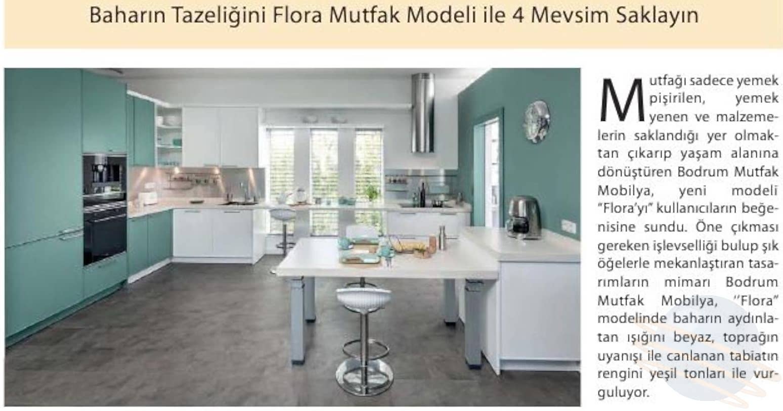 Baharın Tazeliğini Flora Mutfak Modeli ile 4 Mevsim Yakalayın