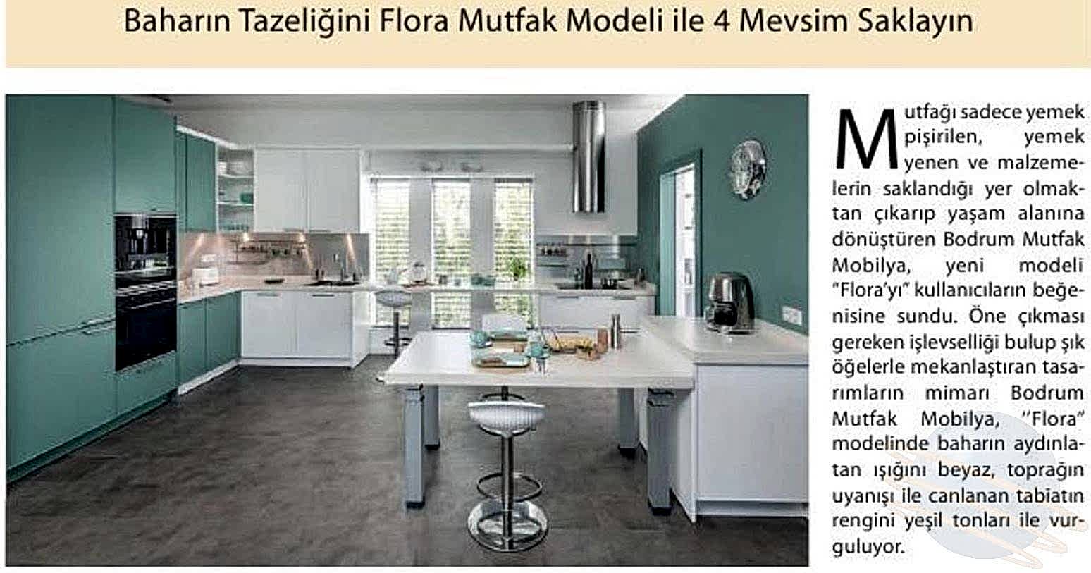 Baharın Tazeliğini Flora Mutfak Modeli ile 4 Mevsim Yakalayın